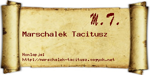 Marschalek Tacitusz névjegykártya